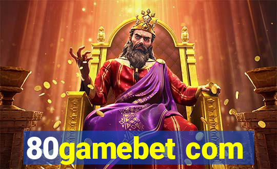 80gamebet com